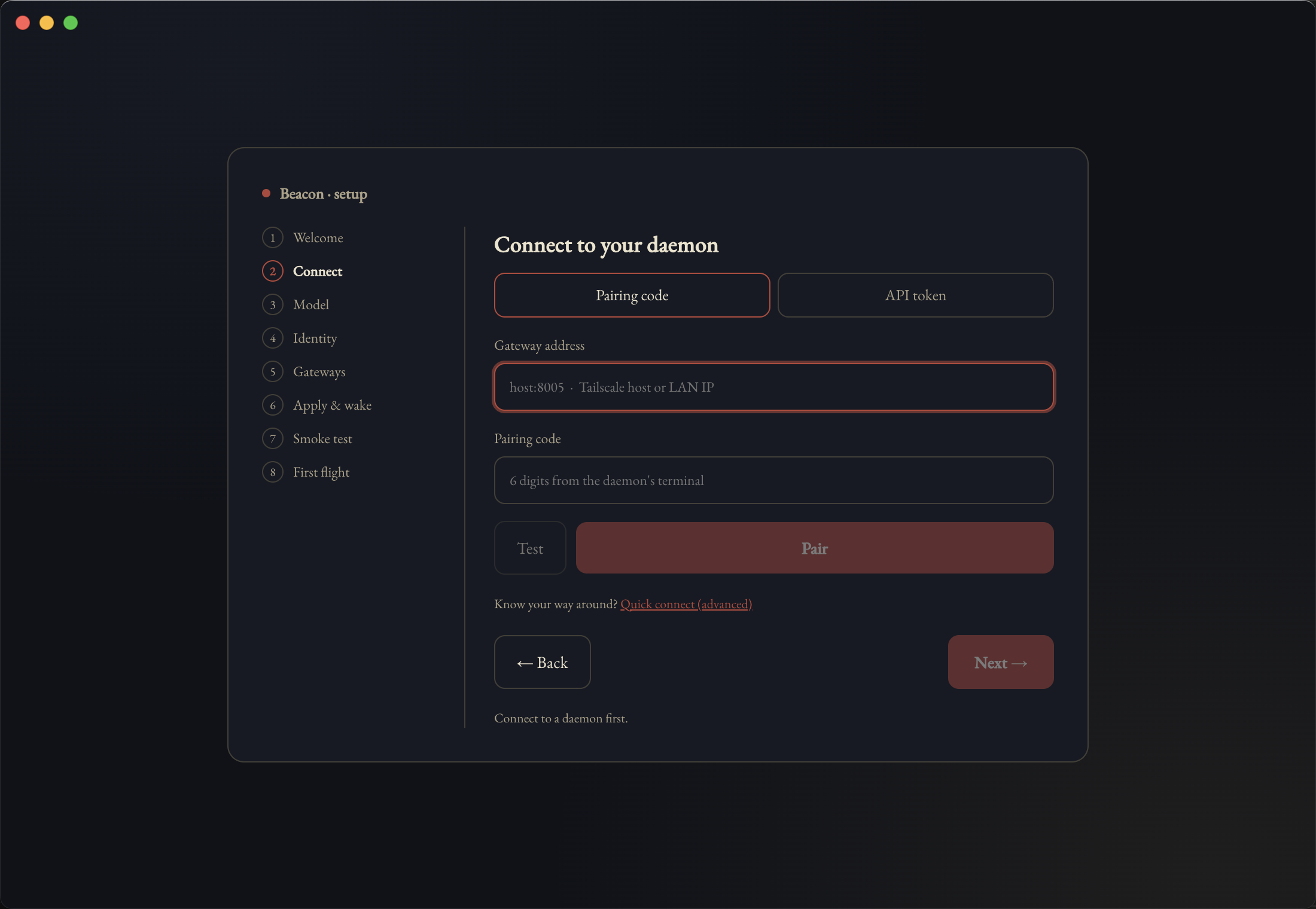 Beacon's setup wizard, Connect step — a pairing-code field and a gateway address field placeholder-hinting a Tailscale host or LAN IP